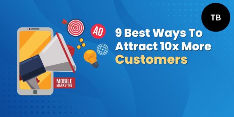 9-Best-Ways-To-Attract-10x-More