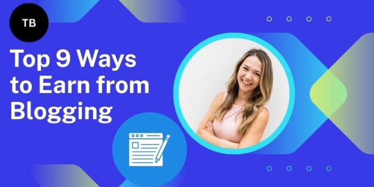 Top-9-Ways-to-Earn-from-Blogging