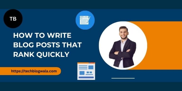 Blog Posts That Rank Quickly