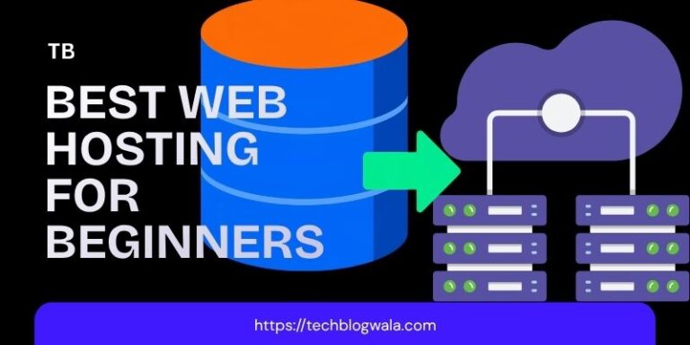 Best Web Hosting for Beginners